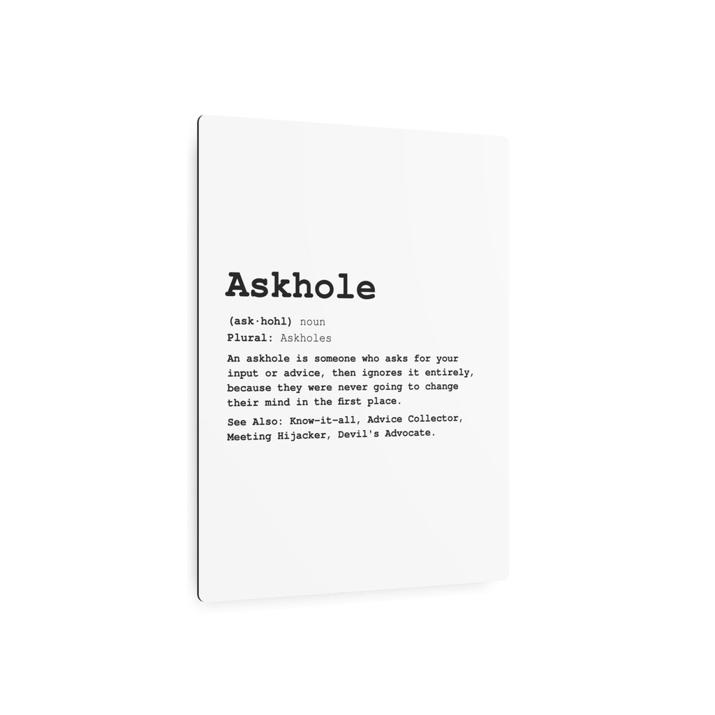 The Askhole Desk Sign - BBG Metal Desk Sign