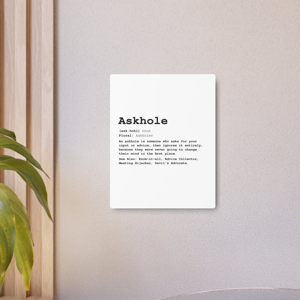 The Askhole Desk Sign - BBG Metal Desk Sign