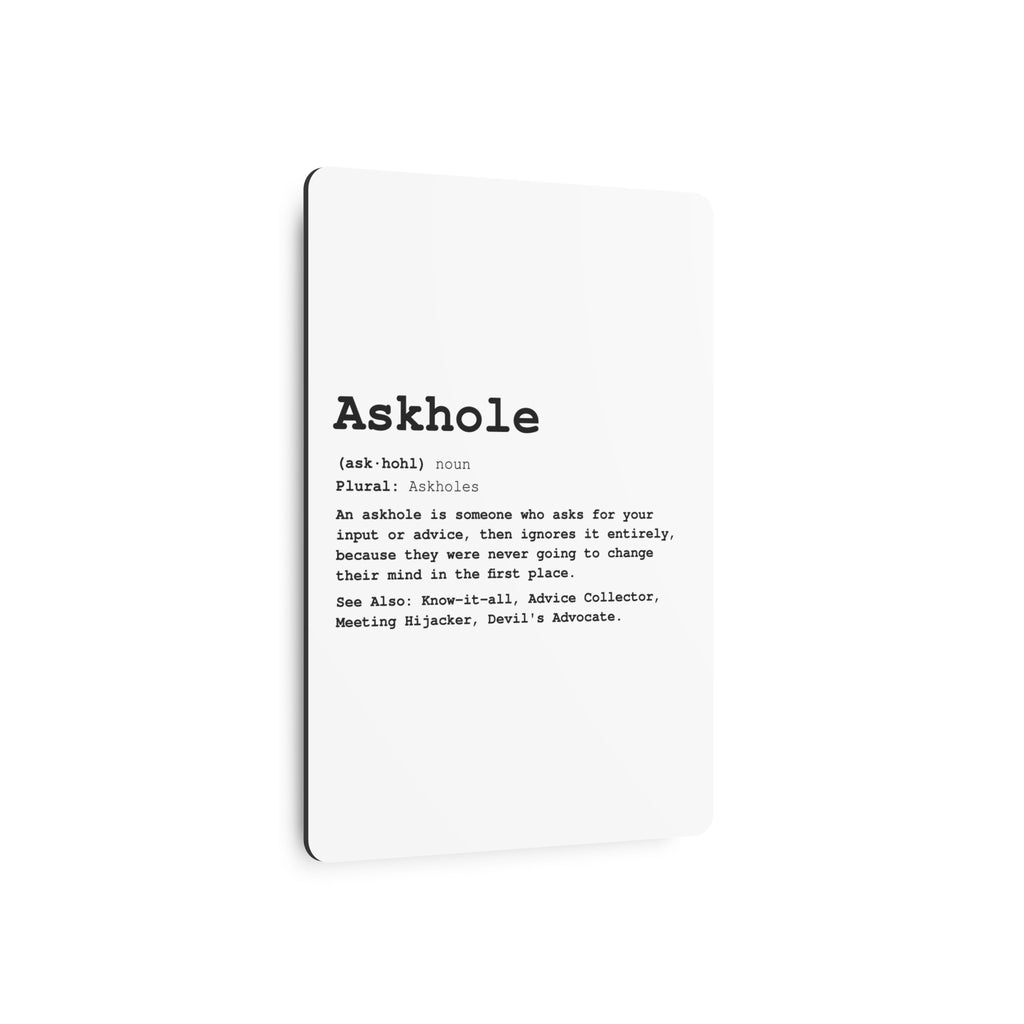 The Askhole Desk Sign - BBG Metal Desk Sign