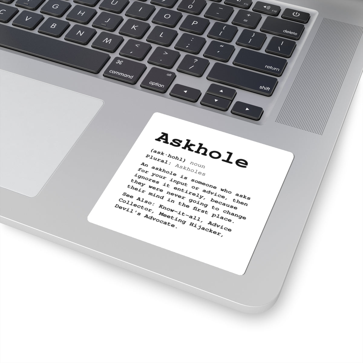 The Askhole Sticker