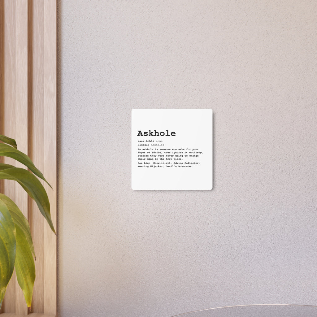 The Askhole Desk Sign - BBG Metal Desk Sign