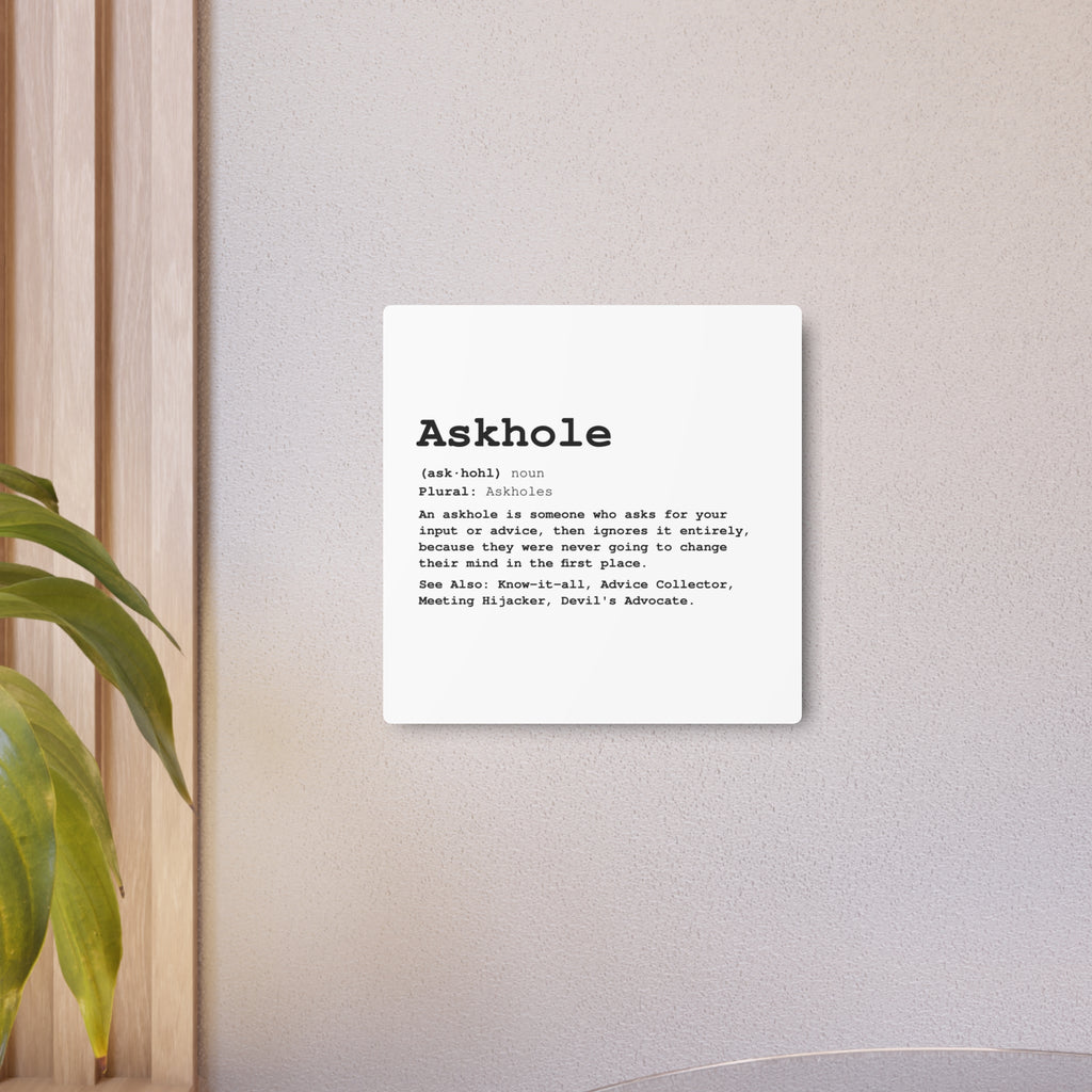 The Askhole Desk Sign - BBG Metal Desk Sign