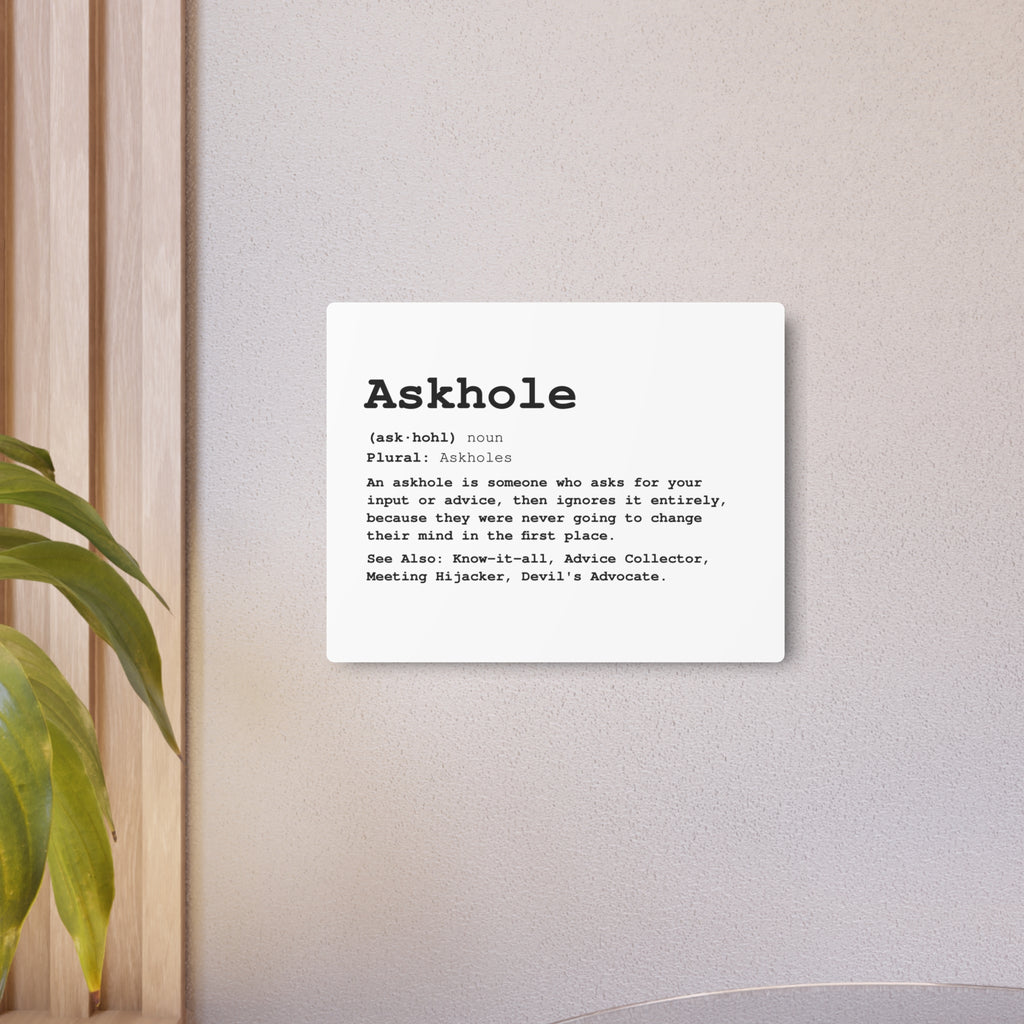 The Askhole Desk Sign - BBG Metal Desk Sign